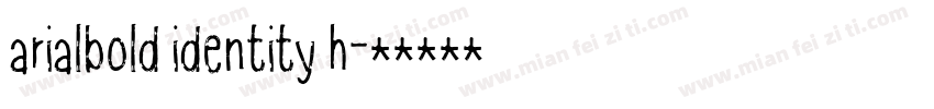arialbold identity h字体转换